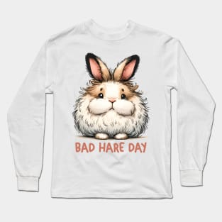 Bunny bad hair day Funny Quote Hilarious Animal Food Pun Sayings Humor Gift Long Sleeve T-Shirt